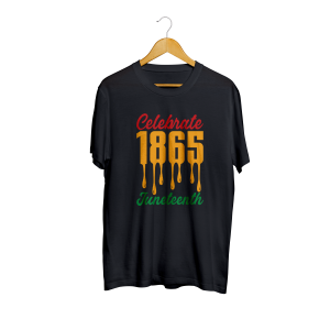 Juneteenth Celebrate 1865 Tee